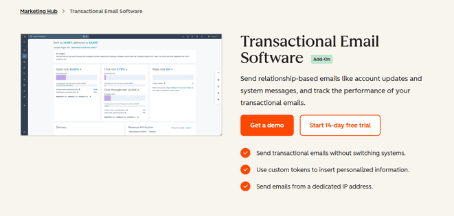 HubSpot offers a transactional emails addon